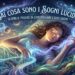 Sai cosa sono i sogni lucidi